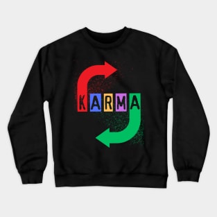 Karma Crewneck Sweatshirt